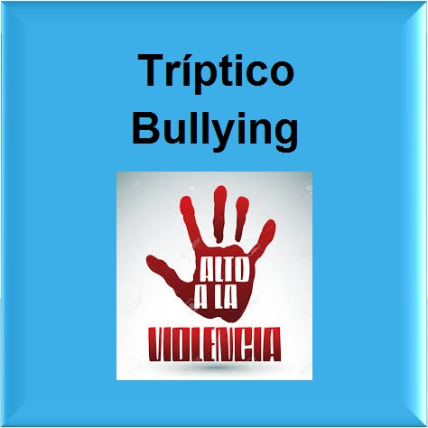 Triptico bullying